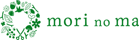 mori no ma【モリノマ】